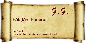 Fábján Ferenc névjegykártya